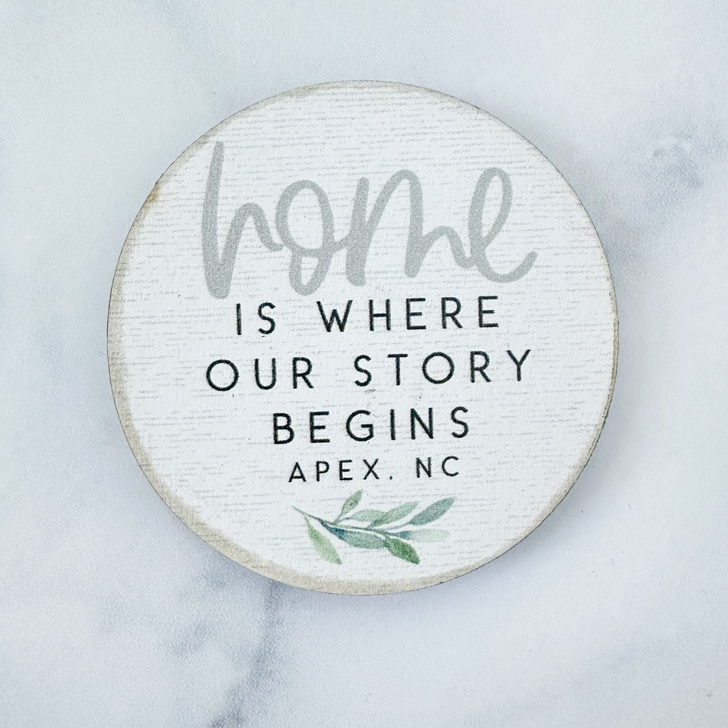 Home Story Begins Magnet - Apex