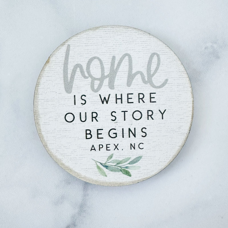 Home Story Begins Magnet - Apex