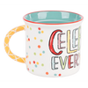Celebrate Everything Campfire Mug