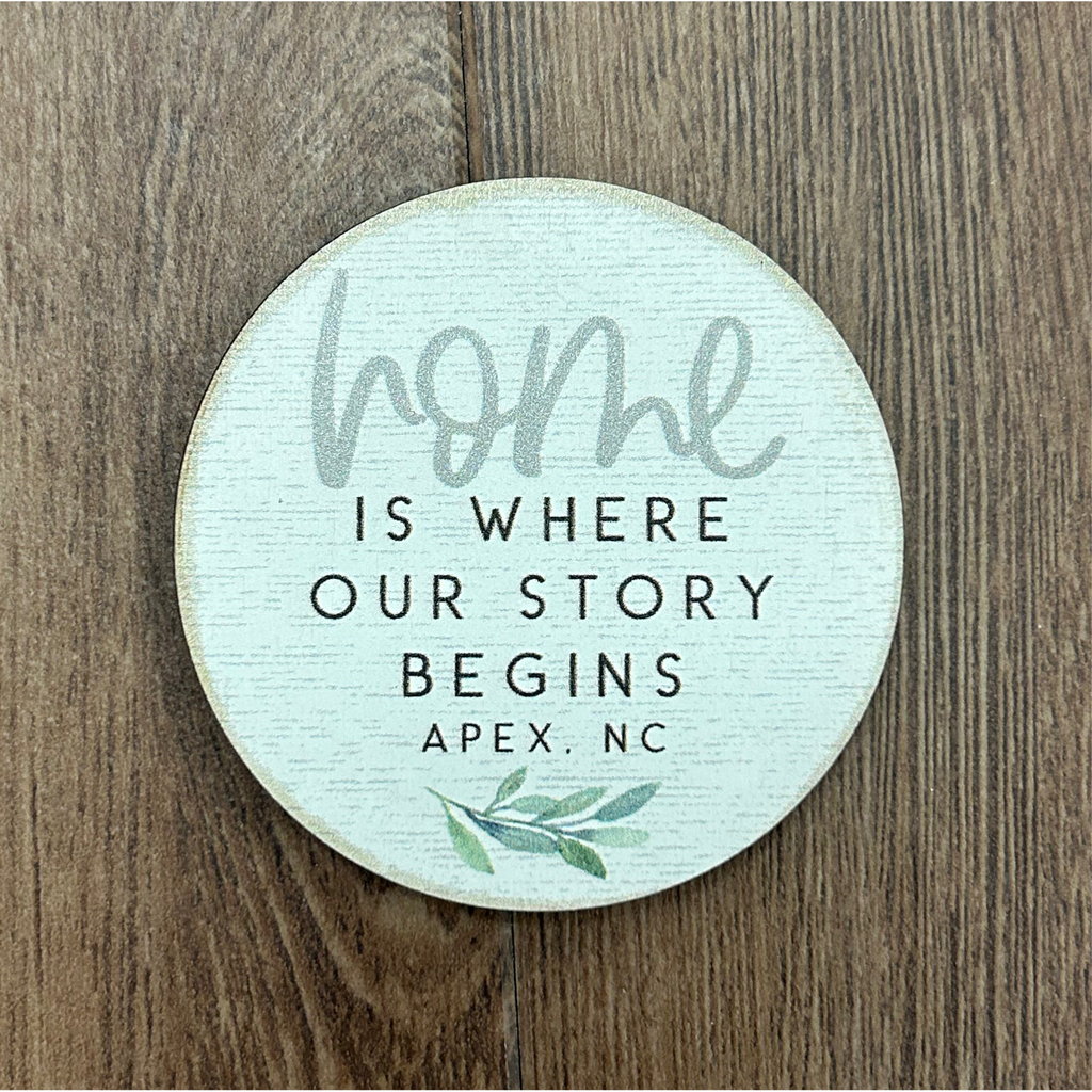 Home Story Begins Magnet - Apex