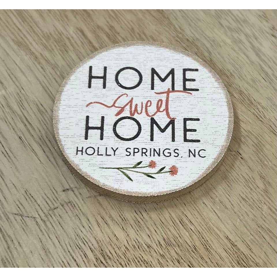 Home Sweet Home Magnet - Holly Springs