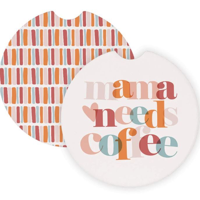 Mama Needs Coffee - Car Coasters