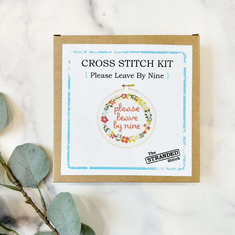 Please Leave By Nine Cross Stitch Kit