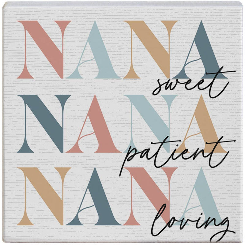 Nana Sweet Patient - Small Talk Square