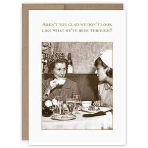 Aren't You Glad Birthday Card