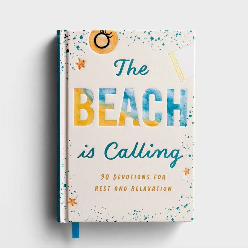 The Beach is Calling: 90 Devotions for Rest and Relaxation