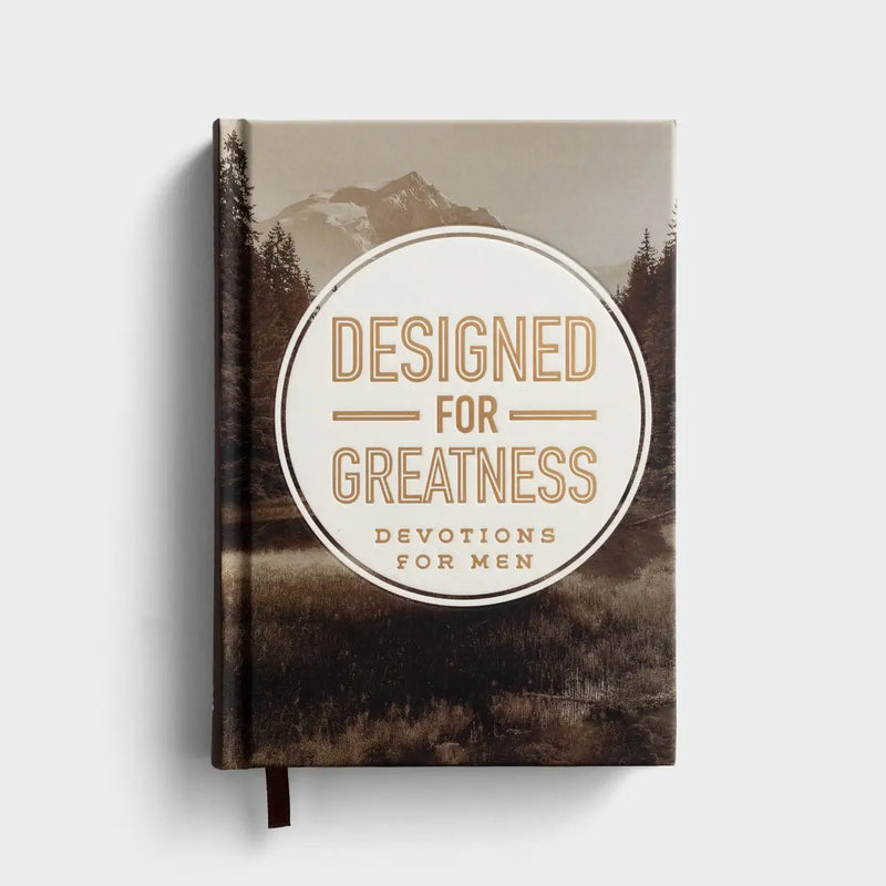 Designed for Greatness Devotions for Men