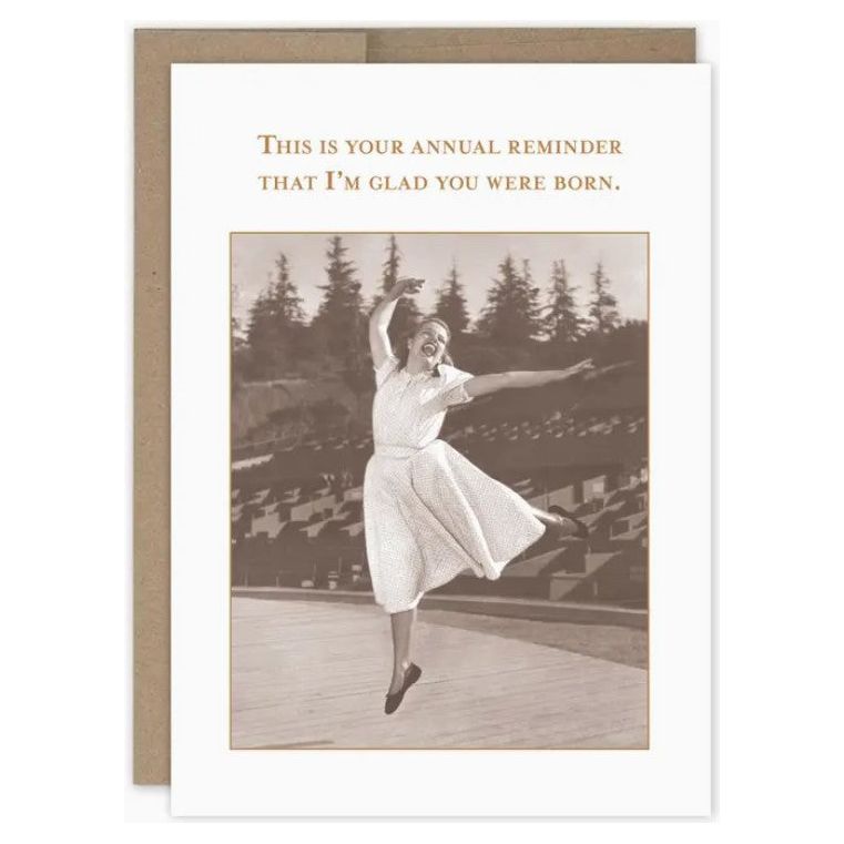 Glad You Were Born Birthday Card