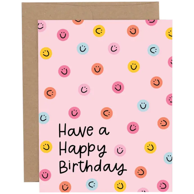Have A Happy Birthday Greeting Card