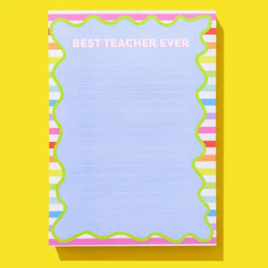 Wavy Best Teacher Ever Notepad w/ Magnet