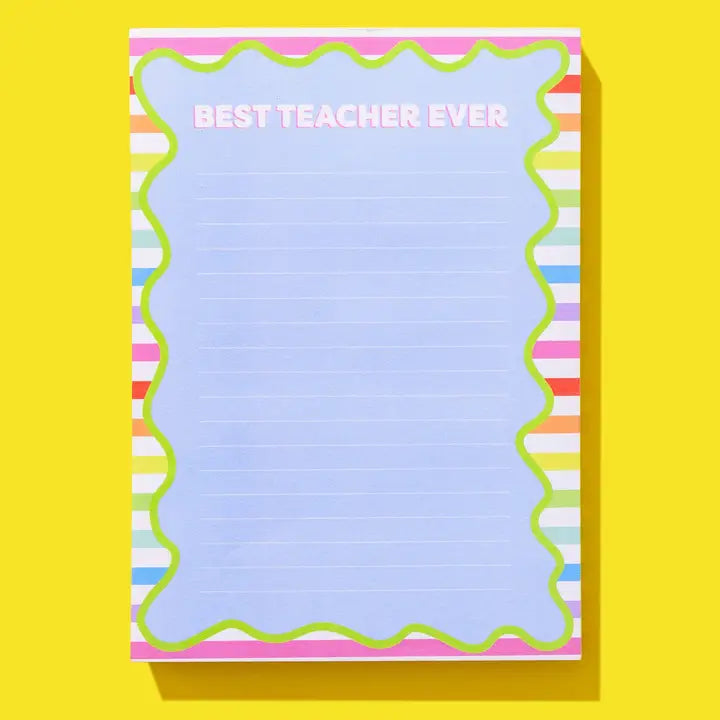 Wavy Best Teacher Ever Notepad w/ Magnet