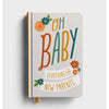 Oh, Baby! Devotions for New Parents