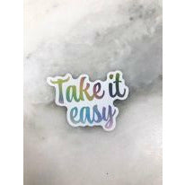 Take It Easy Sticker