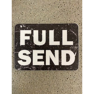 Full Send Sticker