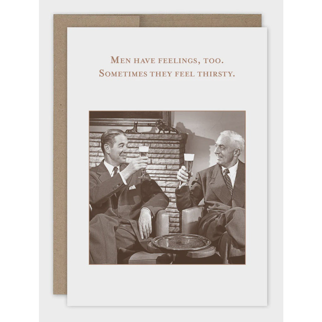 Men Have Feelings Too Birthday Card