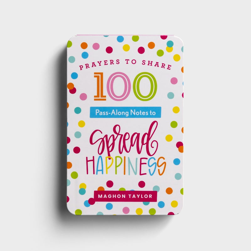 Prayers to Share 100 Pass-Along Notes to Spread Happiness
