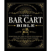 The Bar Cart Bible