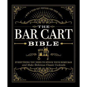 The Bar Cart Bible