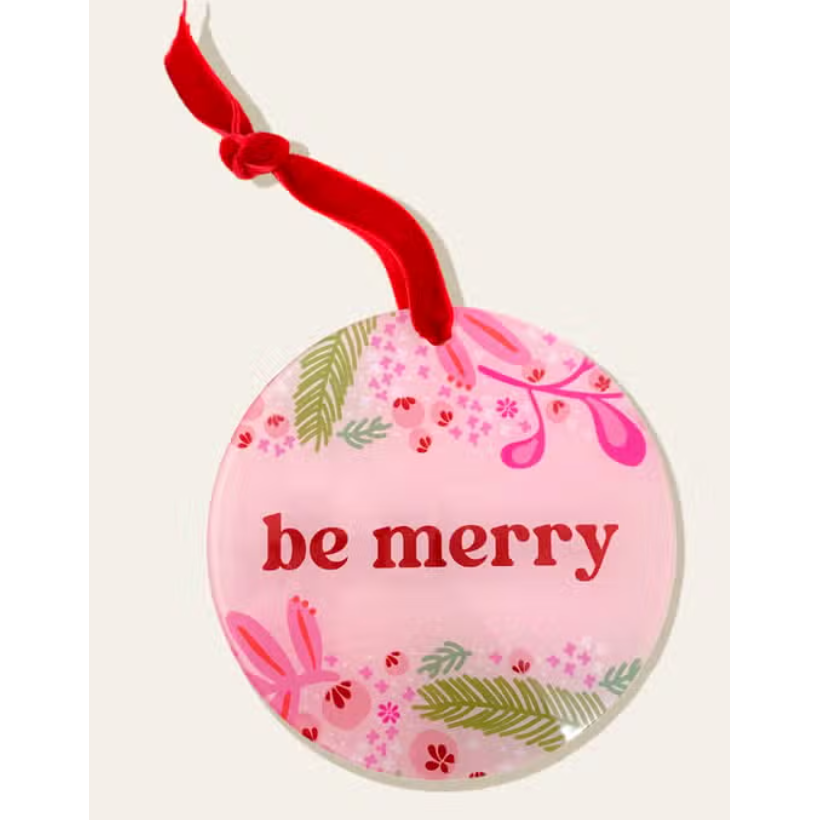 Be Merry Round  Acrylic Ornament