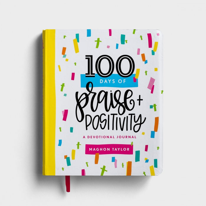 100 Days of Praise and Positivity-Devotional Journal